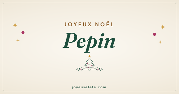 Image « Joyeux Noël Pepin » au format large