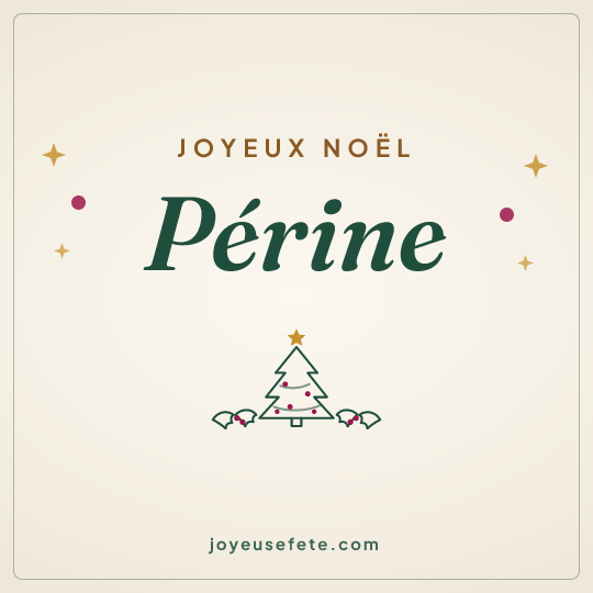 Image carrée « Joyeux Noël Périne » pour WhatsApp
