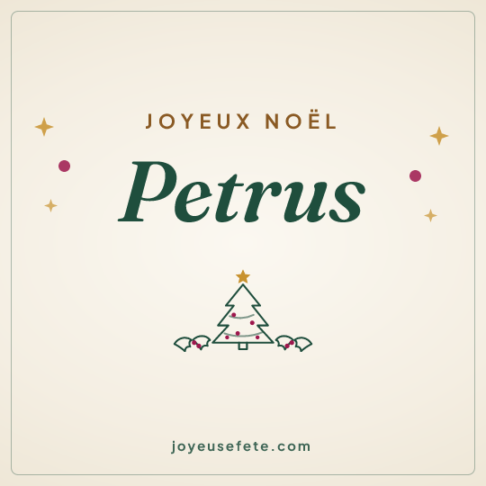 Image carrée « Joyeux Noël Petrus » pour WhatsApp