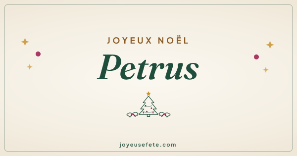 Image « Joyeux Noël Petrus » au format large