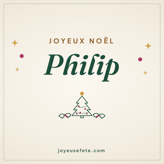 Image carrée « Joyeux Noël Philip » pour WhatsApp