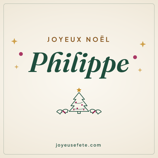 Image carrée « Joyeux Noël Philippe » pour WhatsApp