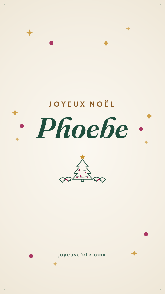 Image « Joyeux Noël Phoebe » au format story