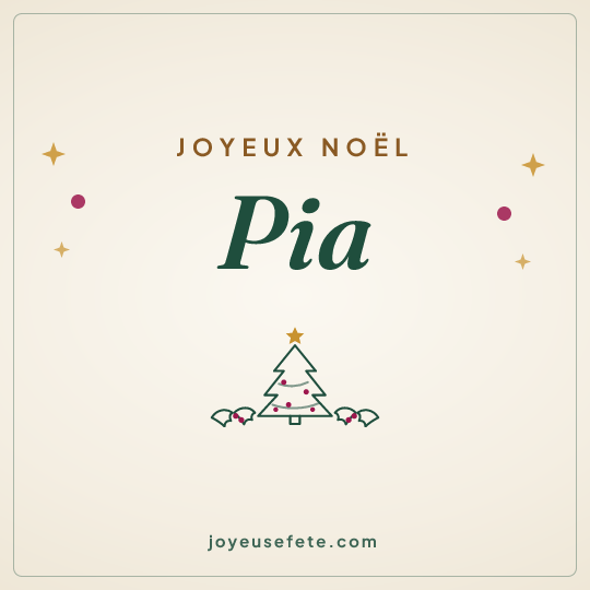 Image carrée « Joyeux Noël Pia » pour WhatsApp