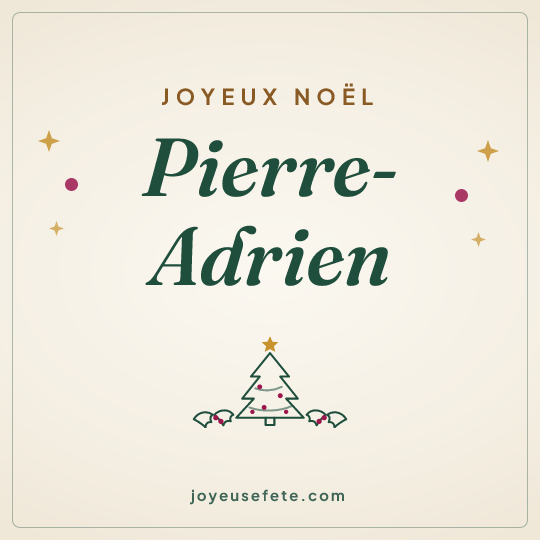 Image carrée « Joyeux Noël Pierre-Adrien » pour WhatsApp