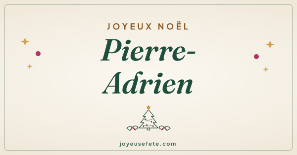 Image « Joyeux Noël Pierre-Adrien » au format large