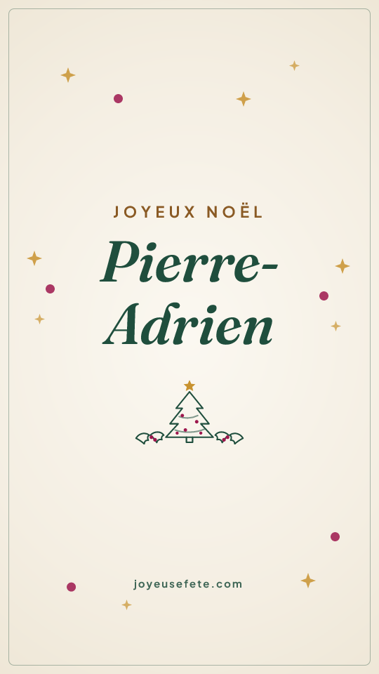 Image « Joyeux Noël Pierre-Adrien » au format story