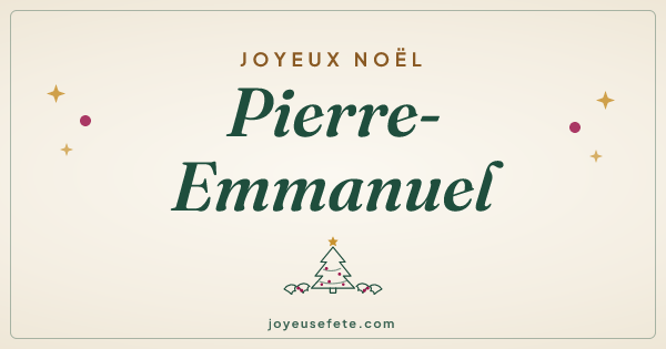 Image « Joyeux Noël Pierre-Emmanuel » au format large