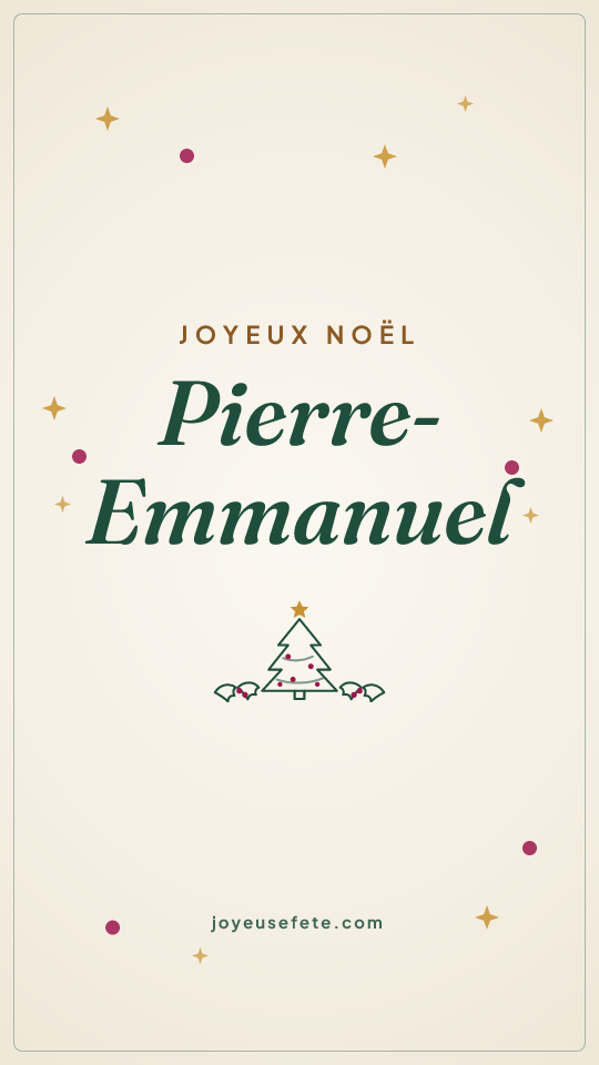 Image « Joyeux Noël Pierre-Emmanuel » au format story