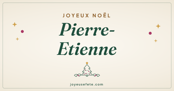 Image « Joyeux Noël Pierre-Etienne » au format large