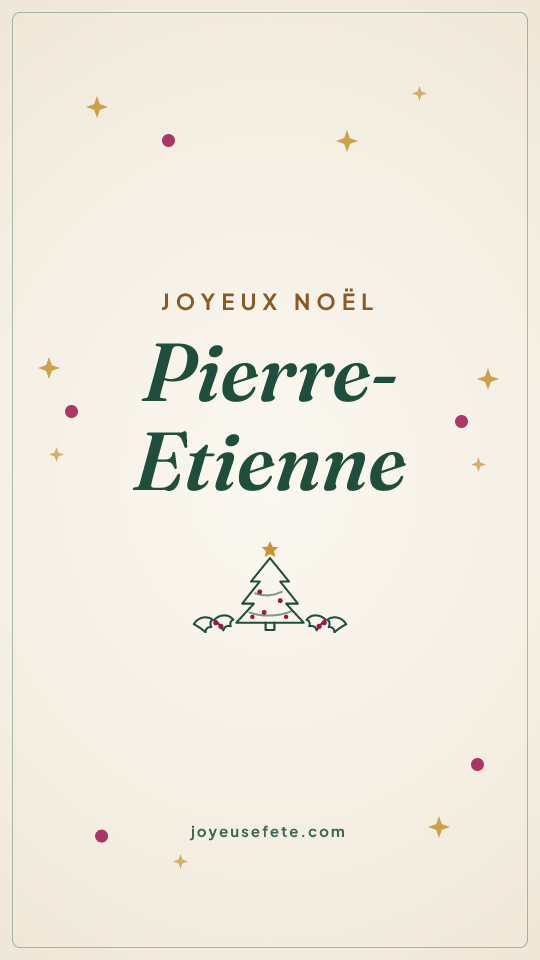 Image « Joyeux Noël Pierre-Etienne » au format story