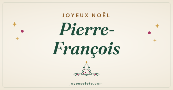 Image « Joyeux Noël Pierre-François » au format large