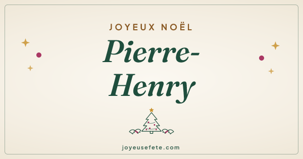 Image « Joyeux Noël Pierre-Henry » au format large