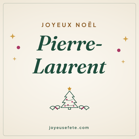 Image carrée « Joyeux Noël Pierre-Laurent » pour WhatsApp