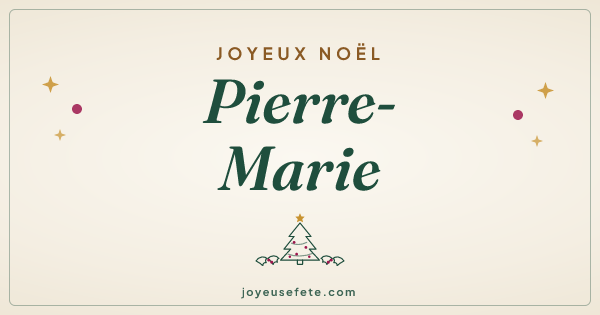 Image « Joyeux Noël Pierre-Marie » au format large