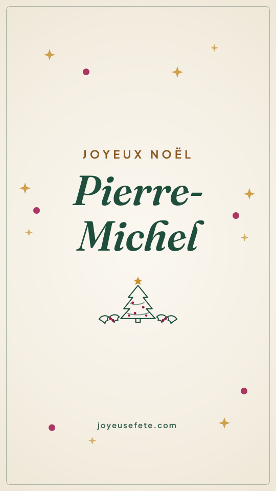 Image « Joyeux Noël Pierre-Michel » au format story