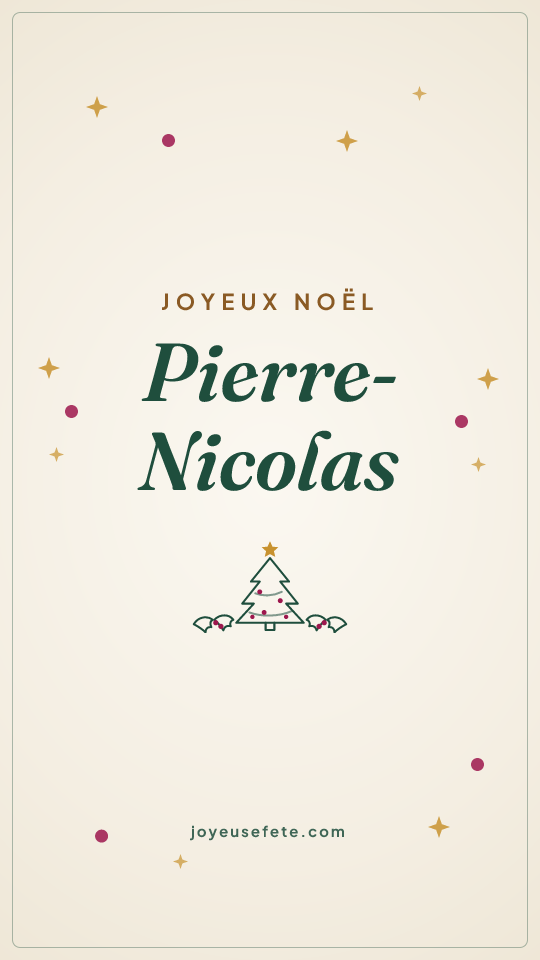 Image « Joyeux Noël Pierre-Nicolas » au format story