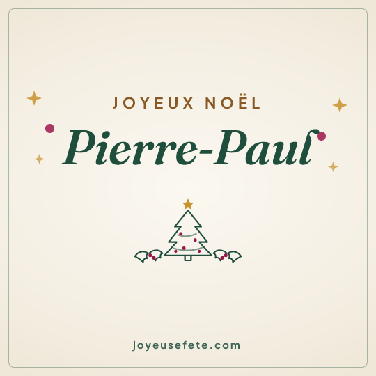 Image carrée « Joyeux Noël Pierre-Paul » pour WhatsApp