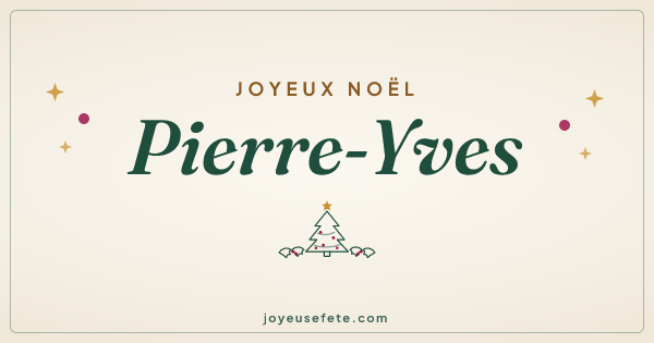 Image « Joyeux Noël Pierre-Yves » au format large