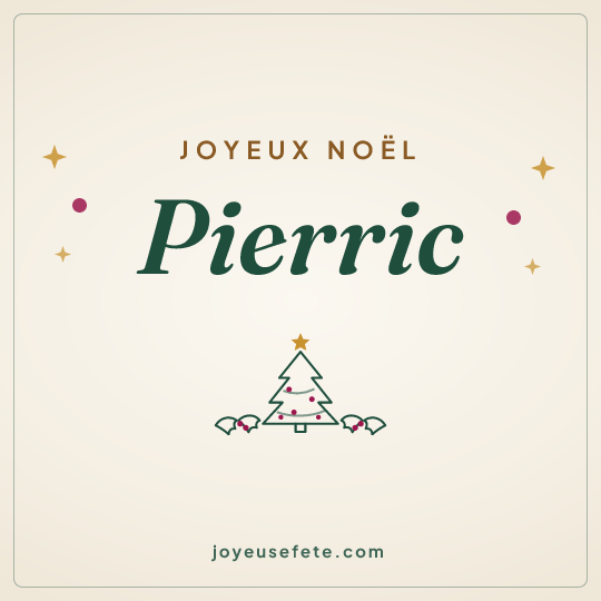 Image carrée « Joyeux Noël Pierric » pour WhatsApp