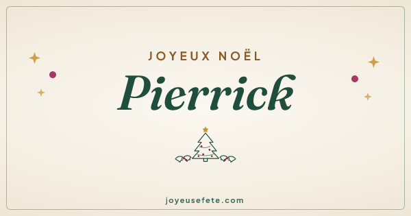 Image « Joyeux Noël Pierrick » au format large