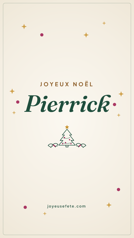 Image « Joyeux Noël Pierrick » au format story