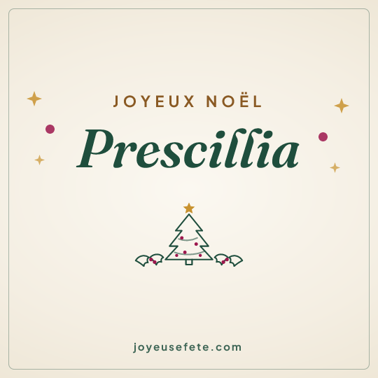 Image carrée « Joyeux Noël Prescillia » pour WhatsApp