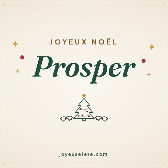 Image carrée « Joyeux Noël Prosper » pour WhatsApp