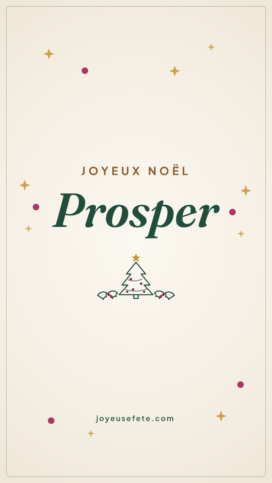 Image « Joyeux Noël Prosper » au format story