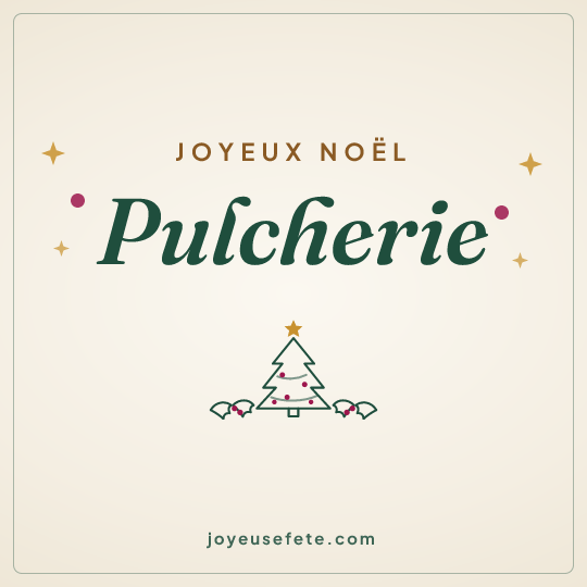 Image carrée « Joyeux Noël Pulcherie » pour WhatsApp