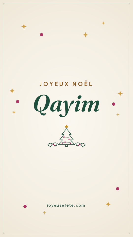 Image « Joyeux Noël Qayim » au format story