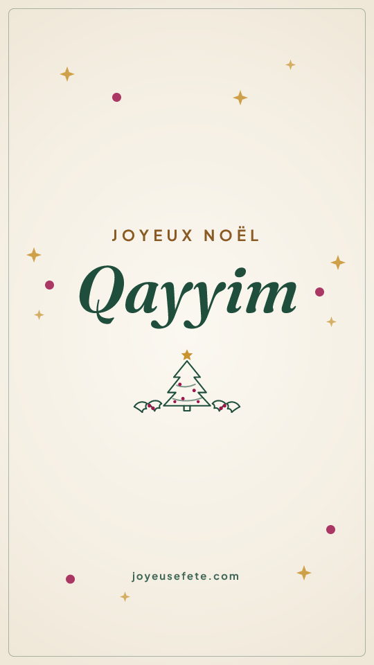 Image « Joyeux Noël Qayyim » au format story