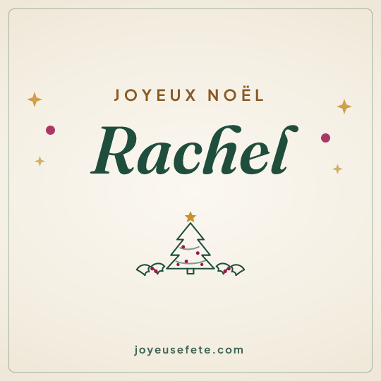 Image carrée « Joyeux Noël Rachel » pour WhatsApp