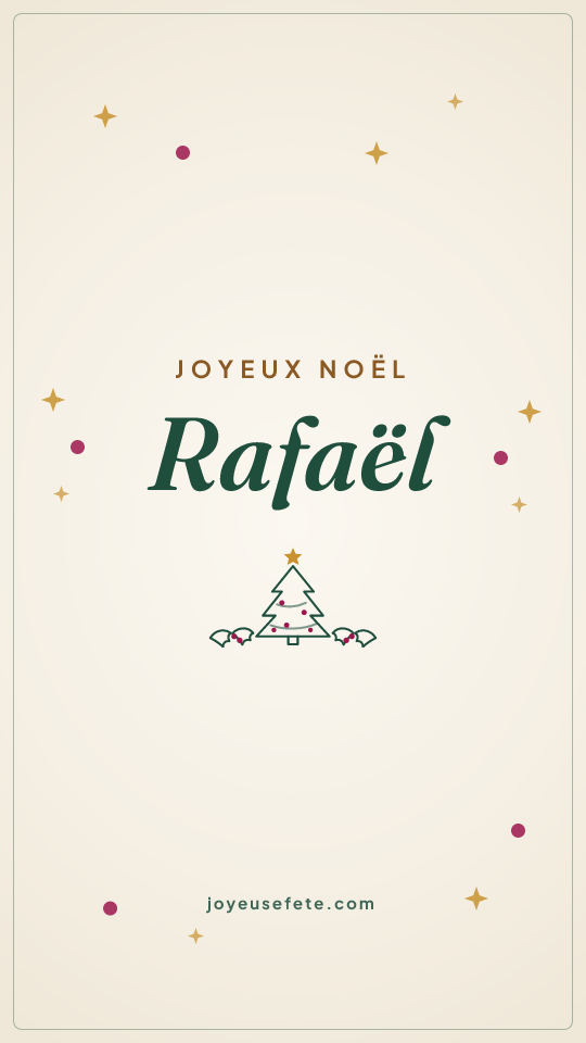 Image « Joyeux Noël Rafaël » au format story