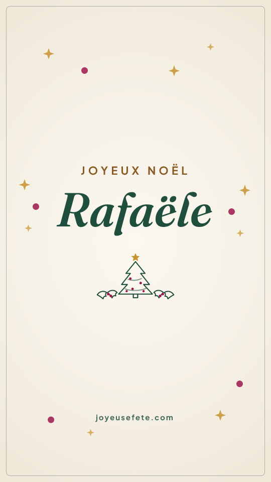 Image « Joyeux Noël Rafaële » au format story