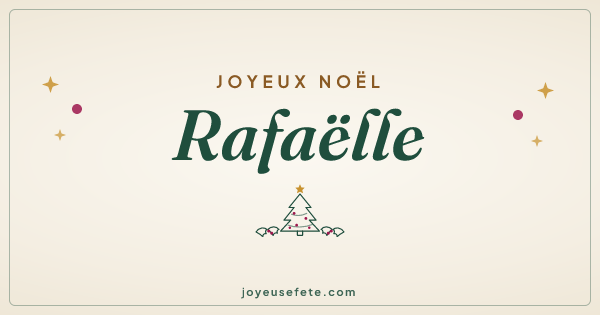 Image « Joyeux Noël Rafaëlle » au format large
