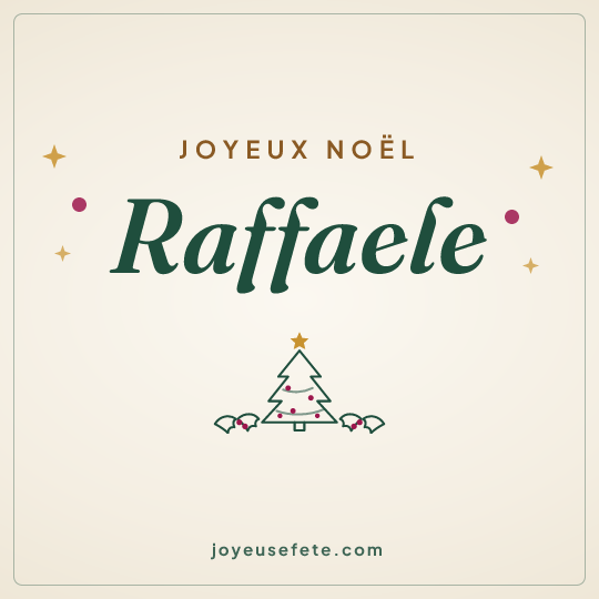 Image carrée « Joyeux Noël Raffaele » pour WhatsApp