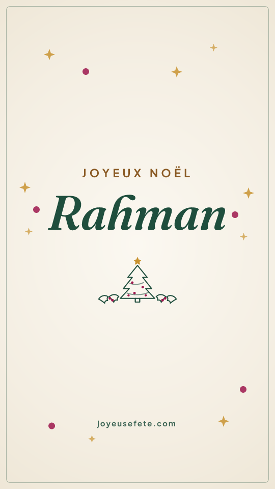 Image « Joyeux Noël Rahman » au format story