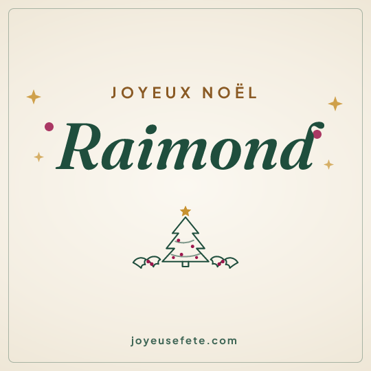 Image carrée « Joyeux Noël Raimond » pour WhatsApp