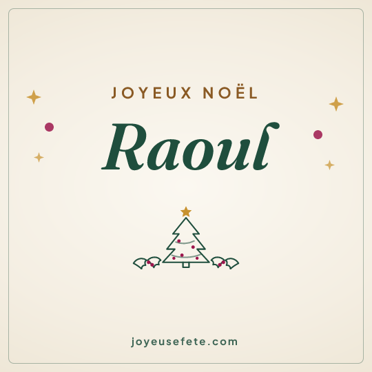 Image carrée « Joyeux Noël Raoul » pour WhatsApp