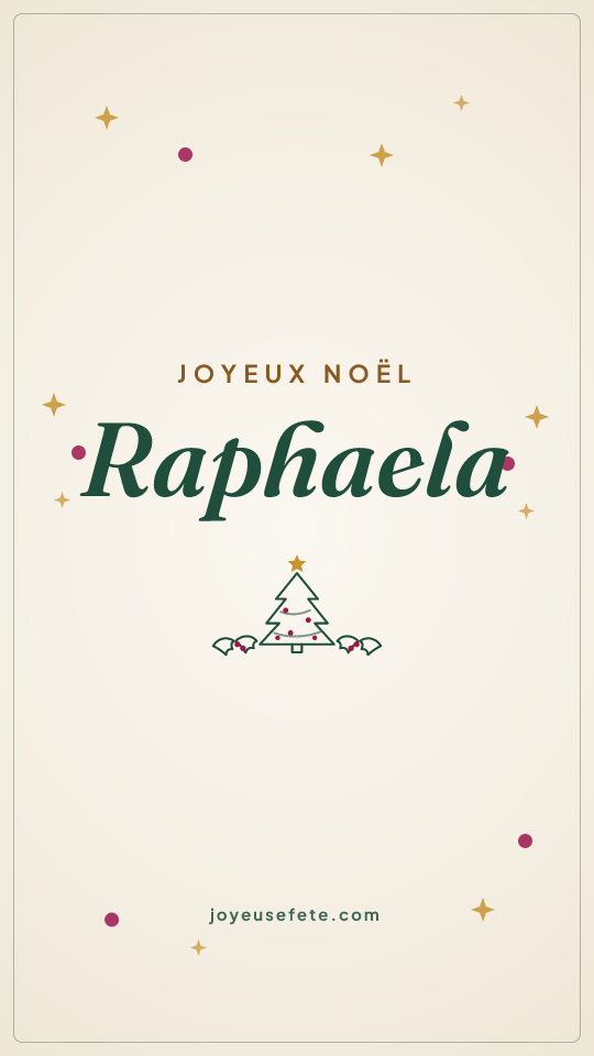 Image « Joyeux Noël Raphaela » au format story