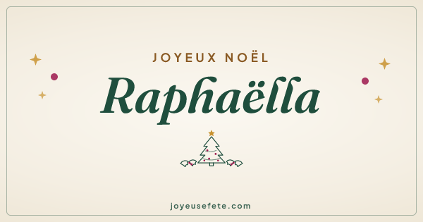 Image « Joyeux Noël Raphaëlla » au format large