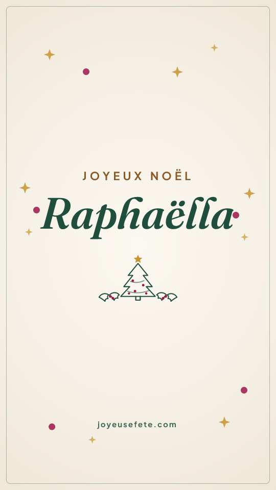 Image « Joyeux Noël Raphaëlla » au format story