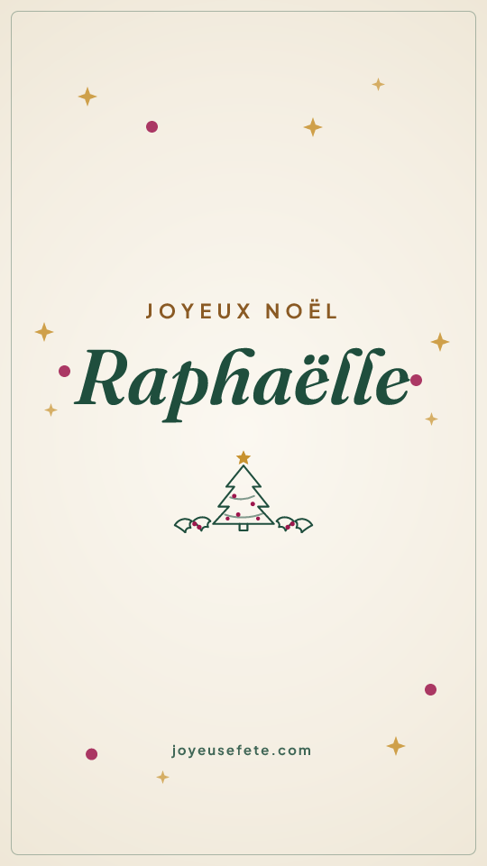 Image « Joyeux Noël Raphaëlle » au format story
