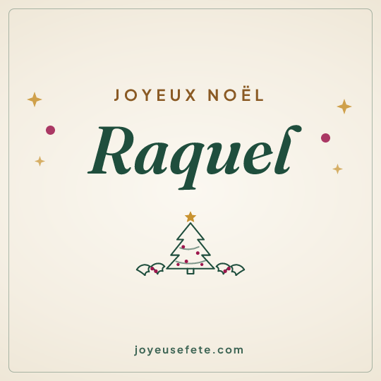 Image carrée « Joyeux Noël Raquel » pour WhatsApp