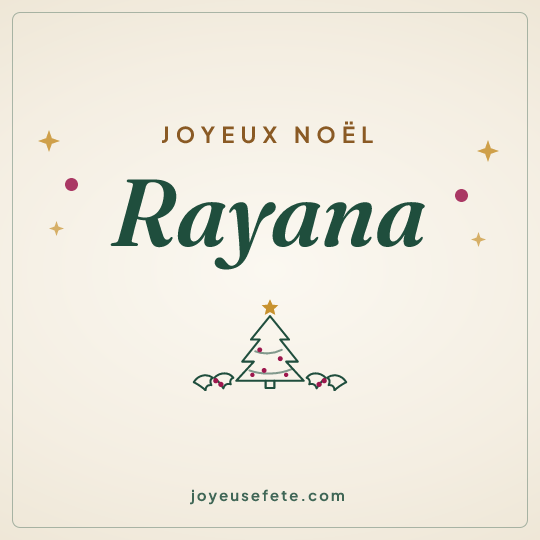 Image carrée « Joyeux Noël Rayana » pour WhatsApp