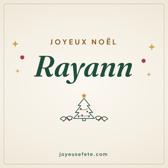 Image carrée « Joyeux Noël Rayann » pour WhatsApp