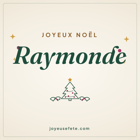 Image carrée « Joyeux Noël Raymonde » pour WhatsApp