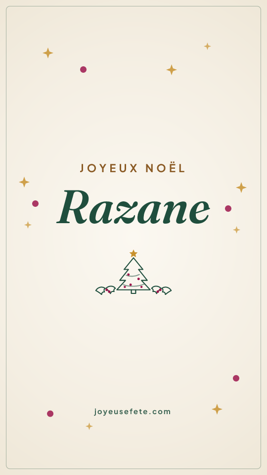Image « Joyeux Noël Razane » au format story