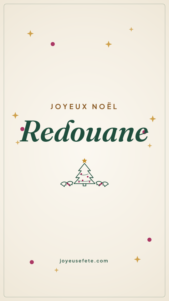 Image « Joyeux Noël Redouane » au format story